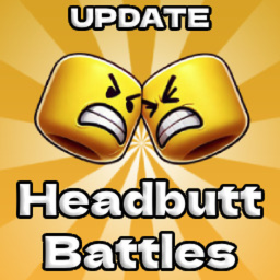 [UPDATE] Headbutt Battles