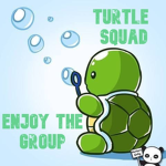 Turtle Squad For Life ;)