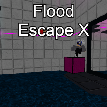Flood Escape X (Marred Dreams map)