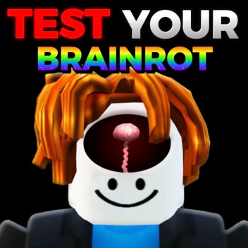 Brainrot Test! 🧠