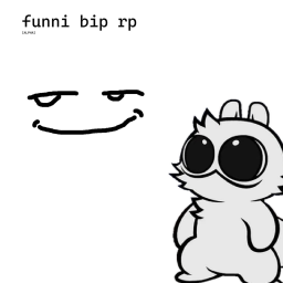 funni bip rp [ALPHA]