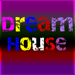 DReAm HOuSe