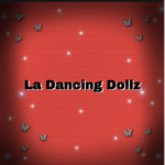 La Dancing Dollz