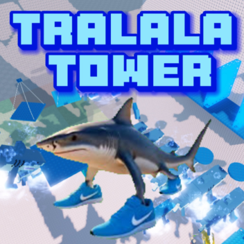 Tralala Tower