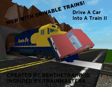 Drive A Car Into a Train II (13M Visitors!)