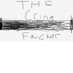 The cringe factor's Place try out