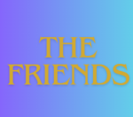 the friends gaimg