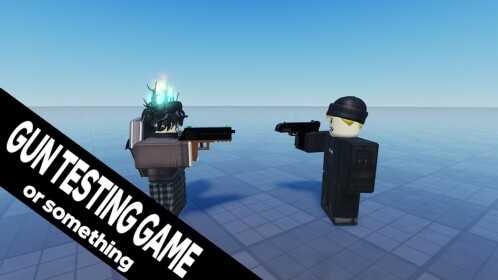 gun testing game or something