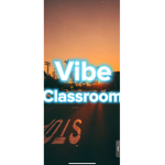 Vibe Classroom (Original)