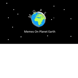 Memes On Planet Earth | Hangout and Chill place