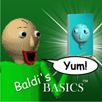 Baldi's Basics!