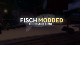 Fisch Modded (OG)
