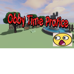 Obby Time Pratice 😎👌