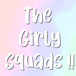 The girly squads