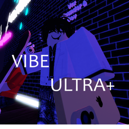 [CHRISTMAS UPDATE] VIBE ULTRA+