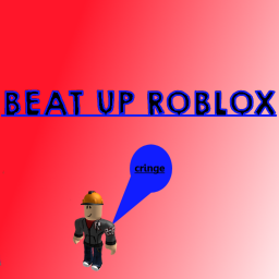 Beat up Roblox