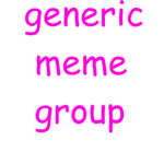 generic meme group
