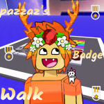 pazzaz's EPIC Badge Walk