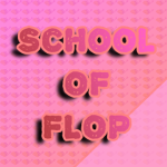 School of FLOP