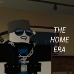 The Home Era