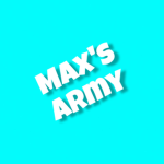 Max's Army