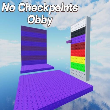NO CHECKPOINTS OBBY!