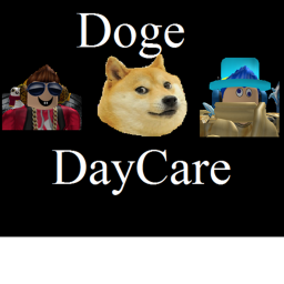 [UPDATES!] Doge Daycare