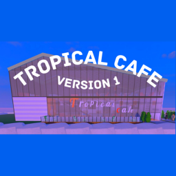 [EARLY ACCESS] Tropical Café