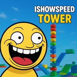IShowSpeed Tower [NEW]