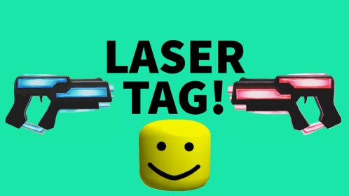 [NEW] LASER TAG!