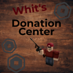 Whit's Donation Center