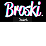 ~The Broskis~