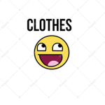CIothes !