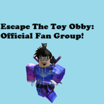 Escape The Toy Obby: Fan Group!