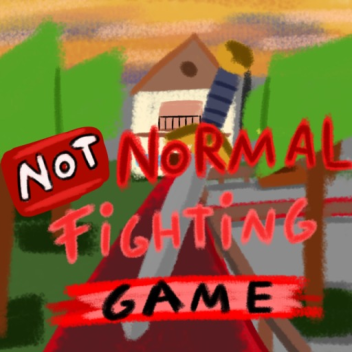  NOT Normal Fighting game OG