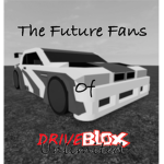 Future DriveBlox Unlimited Fans