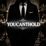 YOUCANTHOLD