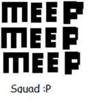 The Meep Squad!!!!