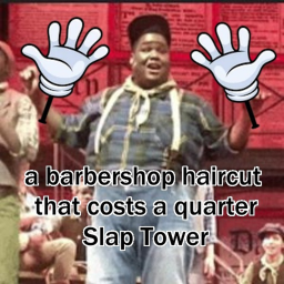 Slap Tower barbershop haircut that costs a quarter