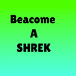 Become A Shrek