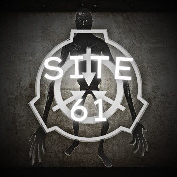 [SCP] Site-61