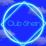 ~Club Shein~