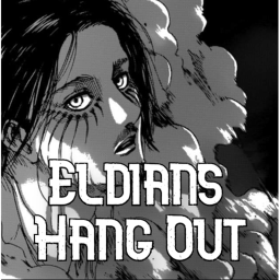 Eldians Hang Out