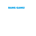 #Bang Gang