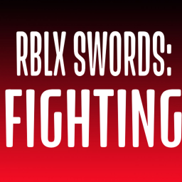 RBLX Swords: Fighting
