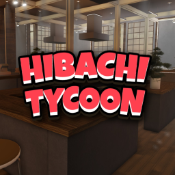 ⛩️ Hibachi Restaurant Tycoon!