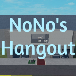 NoNo's Hangout