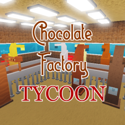 🍫 Chocolate Factory Tycoon 🍫