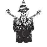 BARRIO AZTECA$