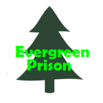 Evergreen Prison